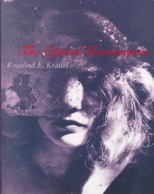 The Optical Unconscious de Rosalind E. Krauss