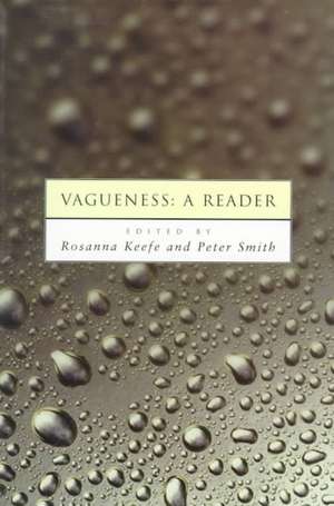 Vagueness de Rosanna Keefe