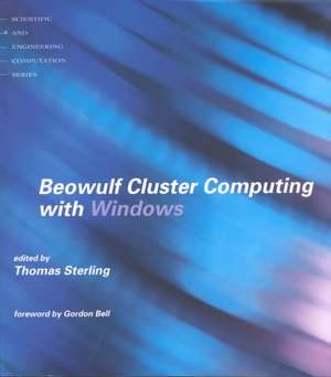 Beowulf Cluster Computing with Windows de Thomas Sterling