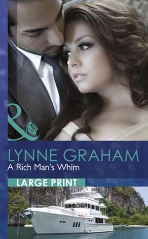 Rich Man's Whim de Lynne Graham