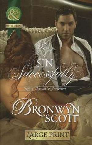 How to Sin Successfully de Bronwyn Scott