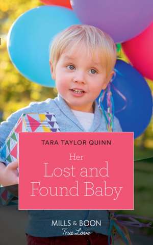 Her Lost And Found Baby de Tara Taylor Quinn