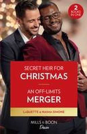 Secret Heir For Christmas / An Off-Limits Merger de LaQuette