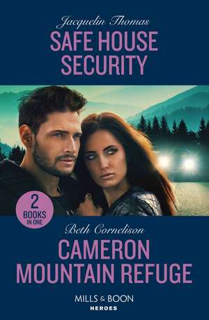 Safe House Security / Cameron Mountain Refuge de Beth Cornelison