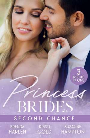 Princess Brides: Second Chance de Brenda Harlen