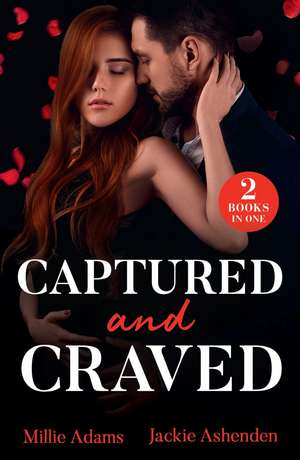 CAPTURED & CRAVED PB de Millie Adams