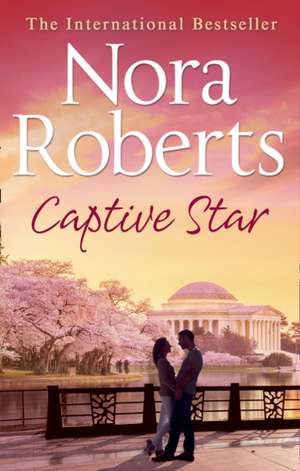 Captive Star de Nora Roberts