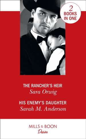 Rancher's Heir de Sara Orwig