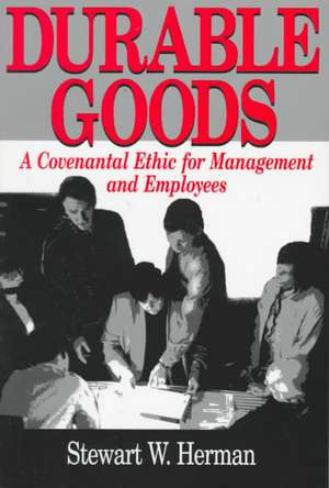 Durable Goods de Stewart W. Herman