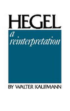 Hegel de Walter Kaufmann