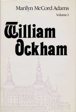 William Ockham – Two Volume Set de Marilyn Adams