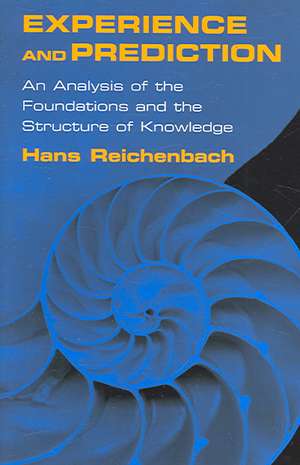 Experience and Prediction de Hans Reichenbach
