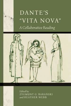 Dante`s "Vita Nova" – A Collaborative Reading de Zygmunt G. Baranski