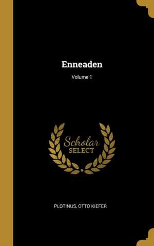 Enneaden; Volume 1 de Plotinus