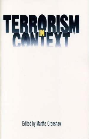 Terrorism in Context de Martha Crenshaw