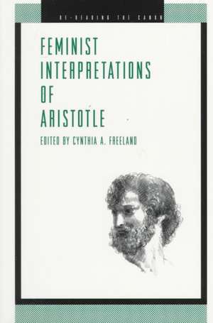 Feminist Interpretations of Aristotle de Cynthia A. Freeland