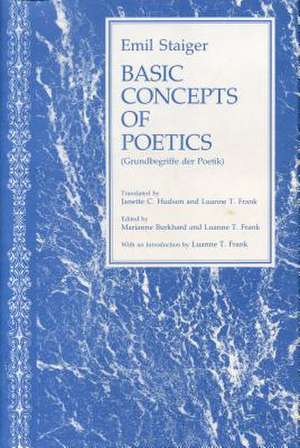 Basic Concepts of Poetics de Emil Staiger