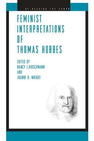 Feminist Interpretations of Thomas Hobbes de Nancy J. Hirschmann