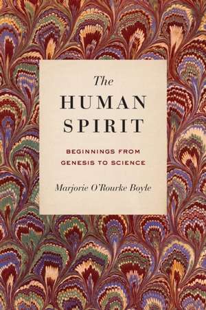 Human Spirit de Marjorie O'Rourke (Associate MemberCentre for Medieval Studies Boyle