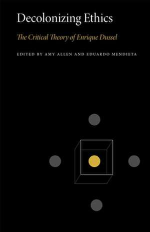 Decolonizing Ethics de Amy Allen