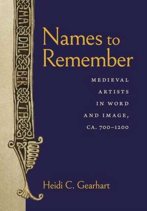 Names to Remember de Heidi C. Gearhart