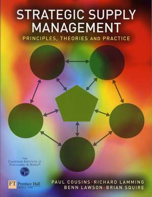 Strategic Supply Management de Paul Cousins