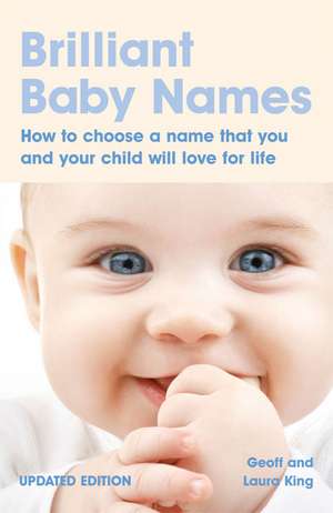 Brilliant Baby Names de Geoff King