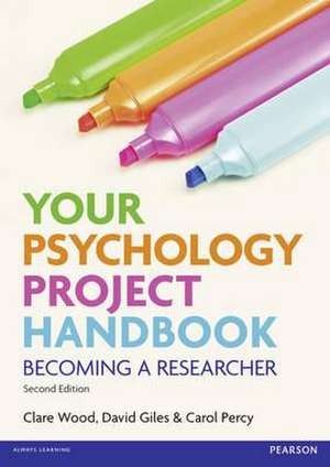 Percy, C: Your Psychology Project Handbook de David Giles