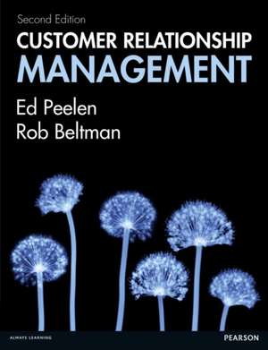 Customer Relationship Management de Ed Peelen