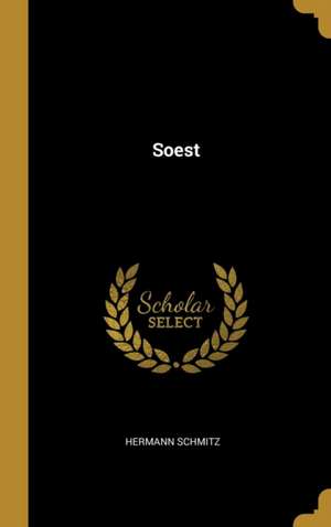 Soest de Hermann Schmitz