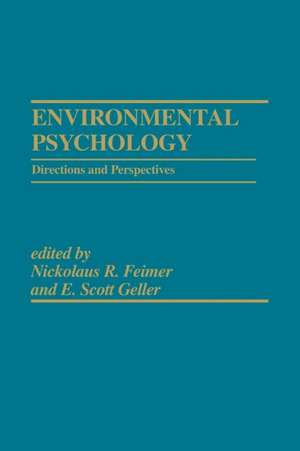 Environmental Psychology de Nickolaus R. Feimer