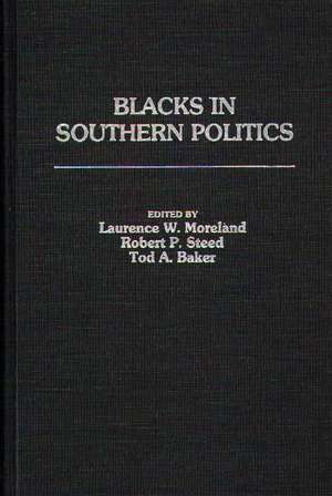 Blacks in Southern Politics de Citadel the Military College of South Ca