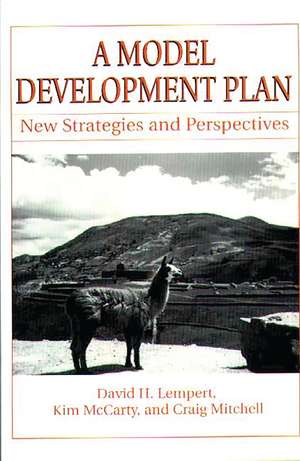 A Model Development Plan: New Strategies and Perspectives de David H. Lempert