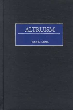 Altruism de James Ozinga