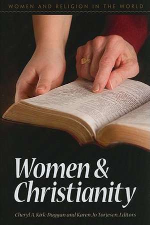 Women and Christianity de Cheryl A. Kirk-Duggan