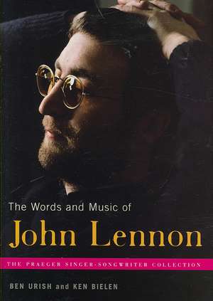 The Words and Music of John Lennon de Ben Urish