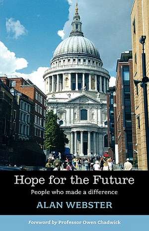 Hope for the Future de Alan Webster