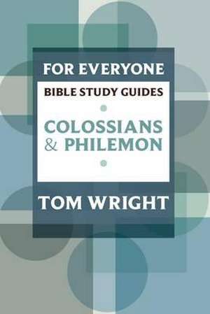 For Everyone Bible Study Guide de Tom Wright