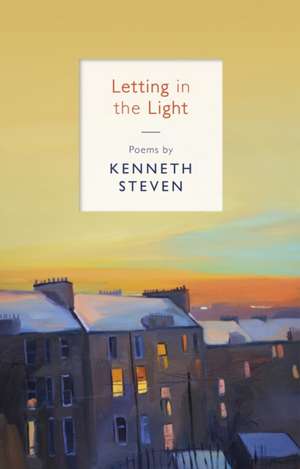 Letting in the Light de Kenneth Steven