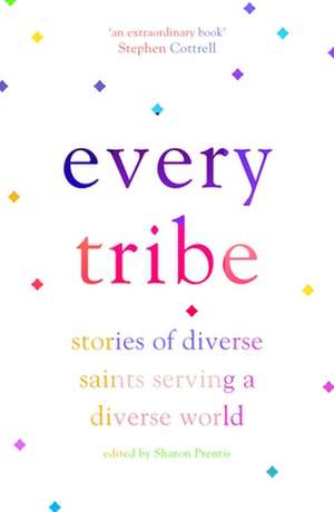 Every Tribe de Sharon Prentis