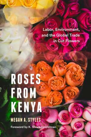 Roses from Kenya de Megan A Styles