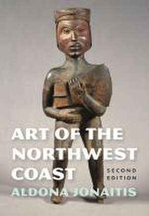 Art of the Northwest Coast de Aldona Jonaitis