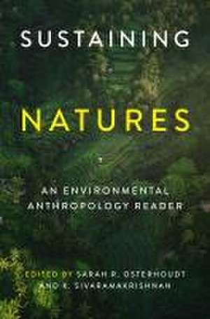 Sustaining Natures de Sarah R Osterhoudt