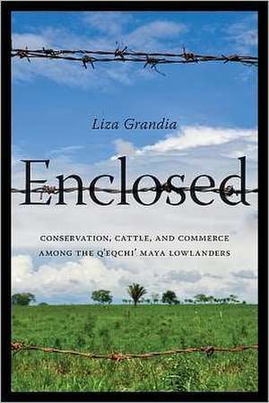Enclosed de Liza Grandia