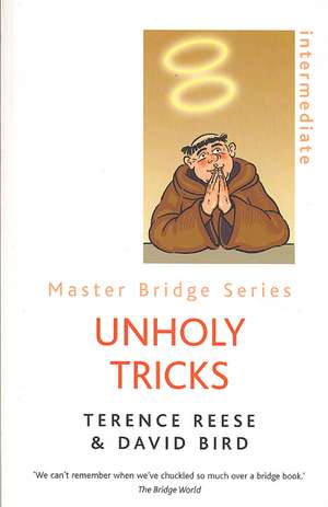 Unholy Tricks de David Bird