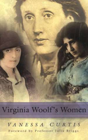 Virginia Woolf's Women de Vanessa Curtis