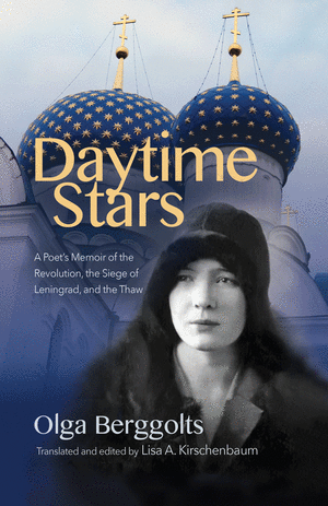 Daytime Stars de Olga Berggolts