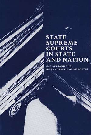 State Supreme Courts in State and Nation de Mary Cornelia Aldis Porter