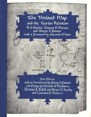 The Vinland Map and the Tartar Relation: New Edition de R. A. Skelton