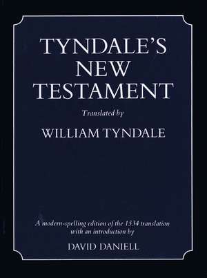 Tyndale's New Testament de William Tyndale